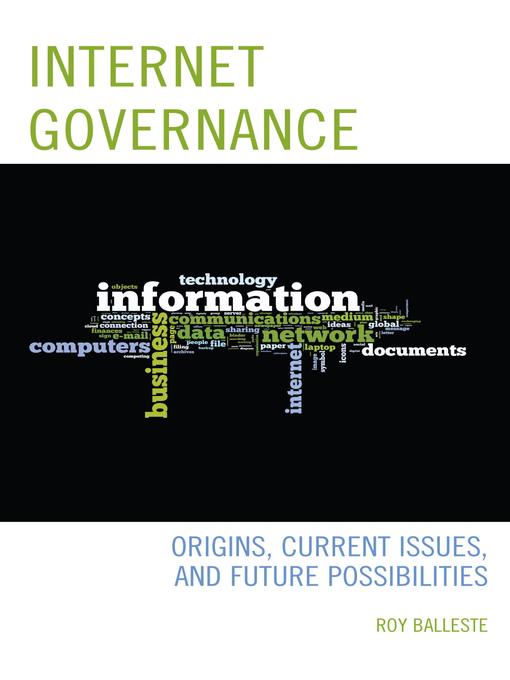 Title details for Internet Governance by Roy Balleste - Available